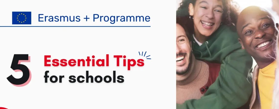 Erasmus+ programme: 5 essential tips for schools.